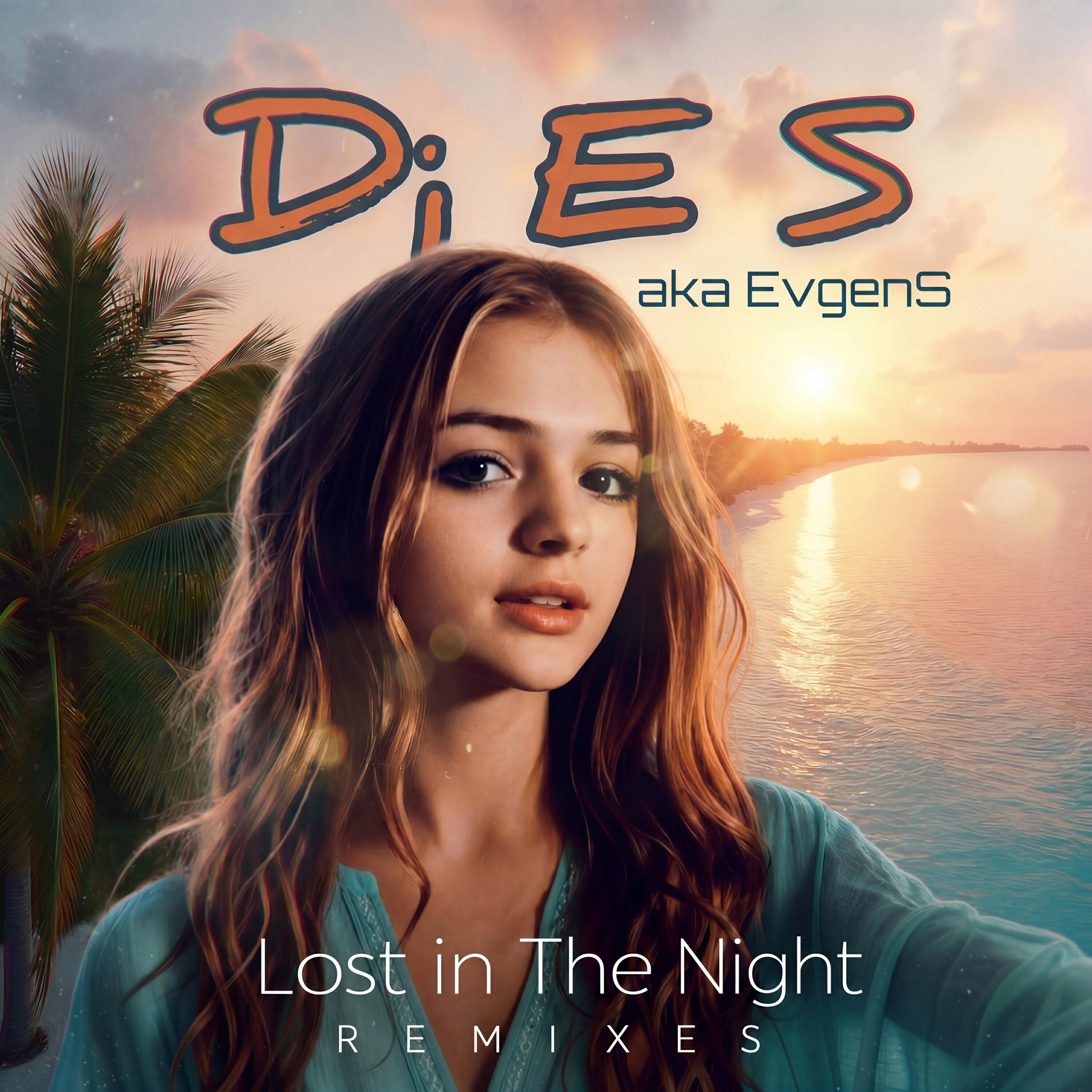 Релиз Lost in The Night - Remixes