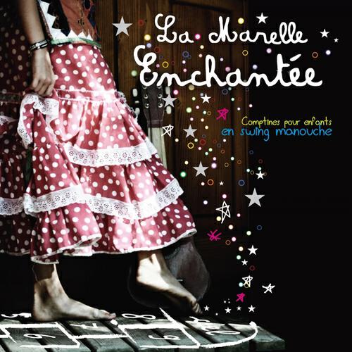 Релиз La marelle enchantée