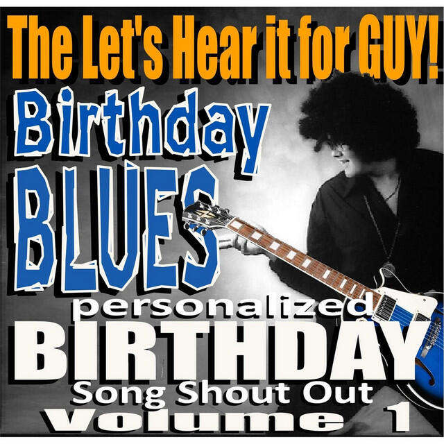 Постер альбома Birthday Blues Personalized Birthday Song Shout Out, Vol. 1