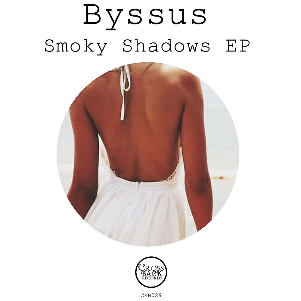 Релиз Smoky Shadows EP