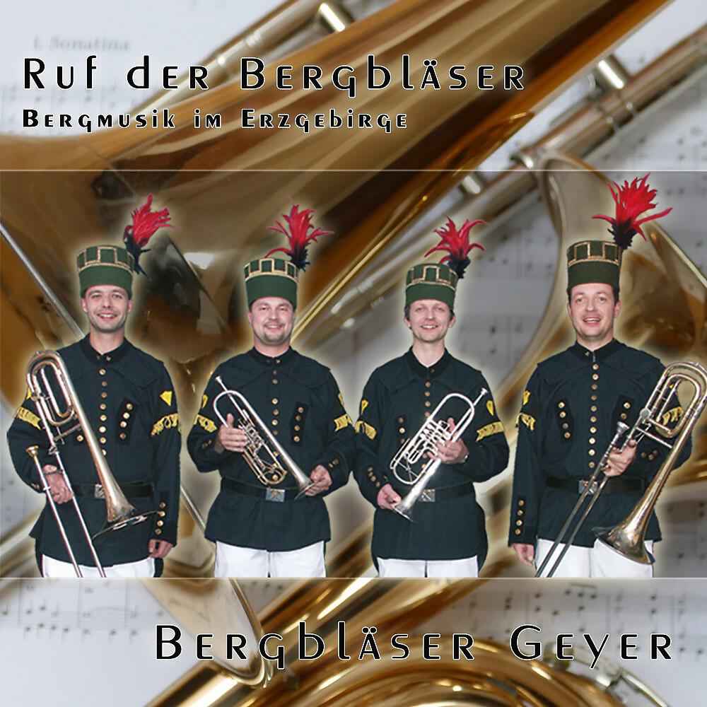 Релиз Ruf der Bergbläser (Bergmusik im Erzgebirge)