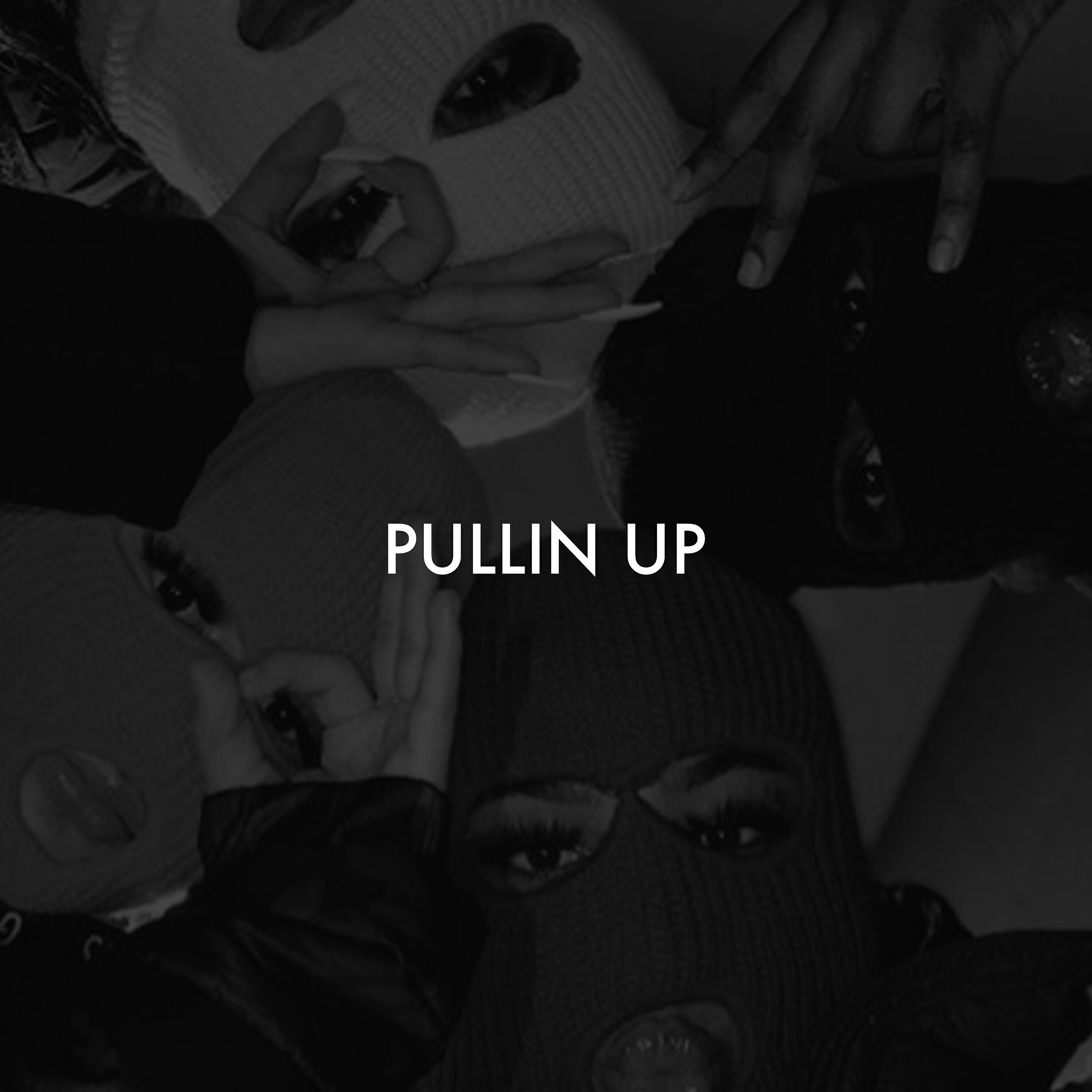 Релиз Pullin Up