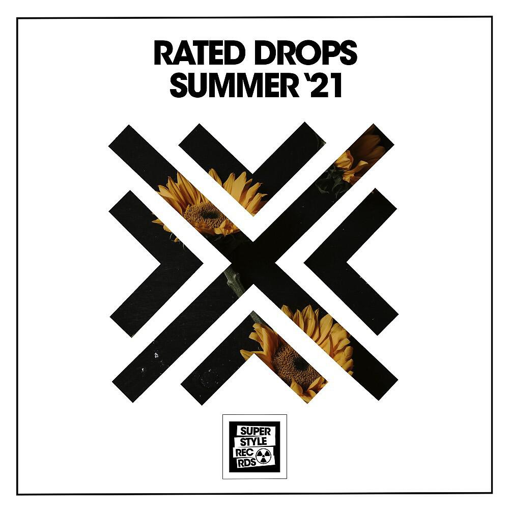 Релиз Rated Drops Summer '21