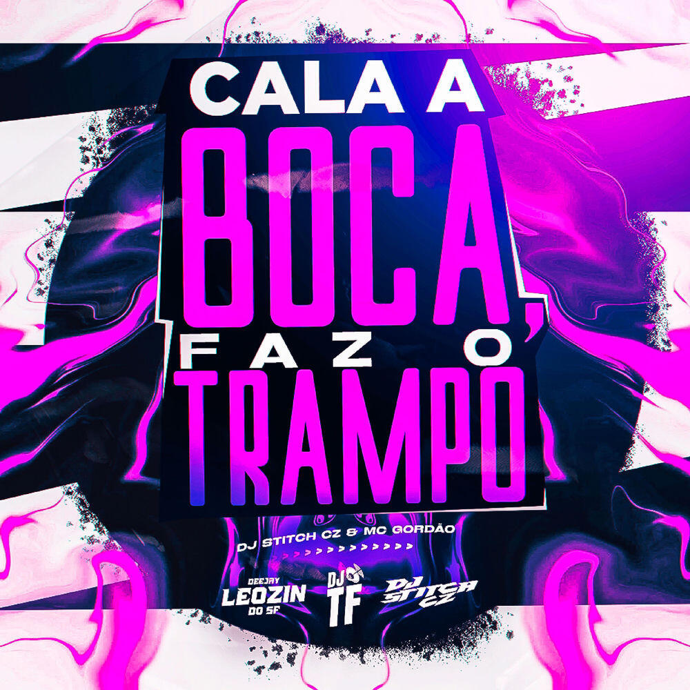 Релиз Cala Boca, Faz o Trampo