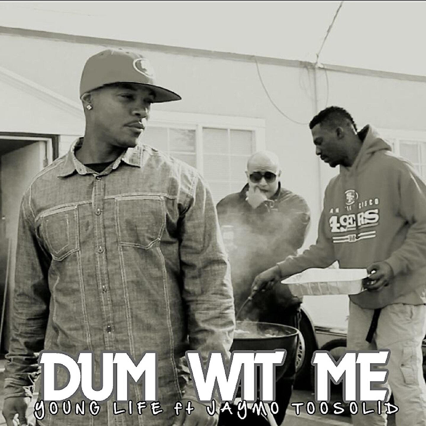 Релиз Dum Wit Me