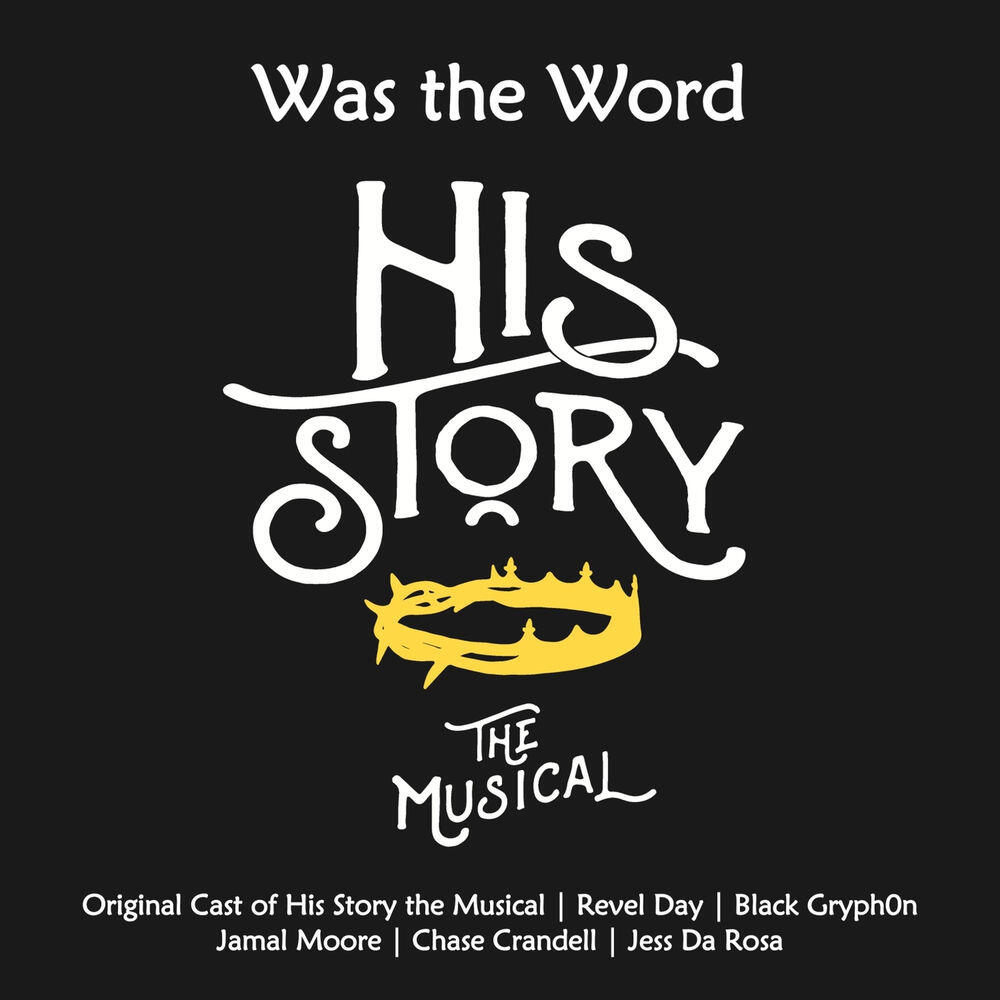 Original Cast of His Story the Musical