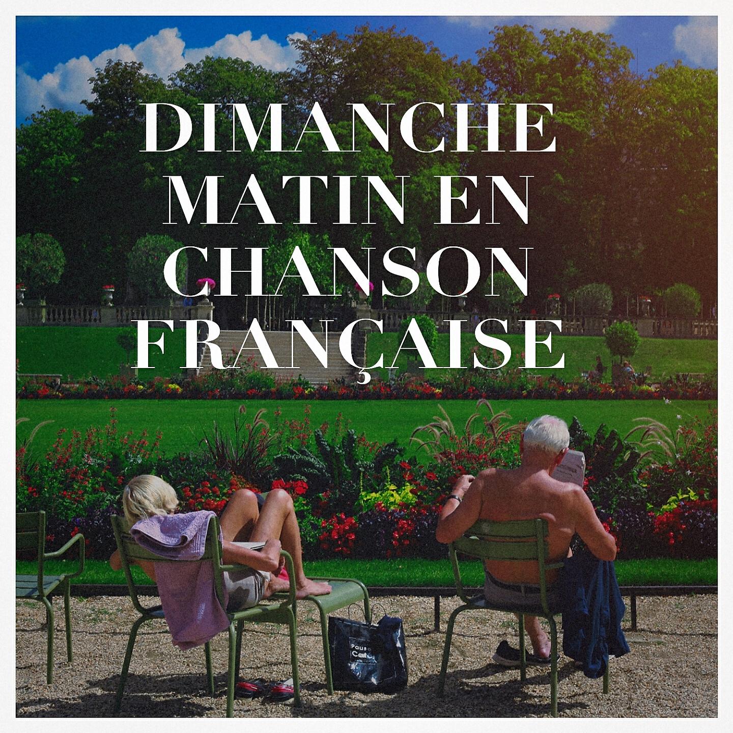 Релиз Dimanche matin en chanson française