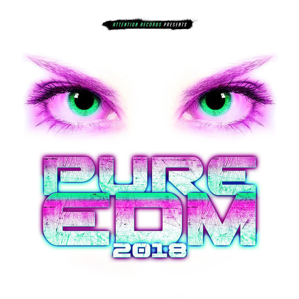 Релиз Pure EDM 2018
