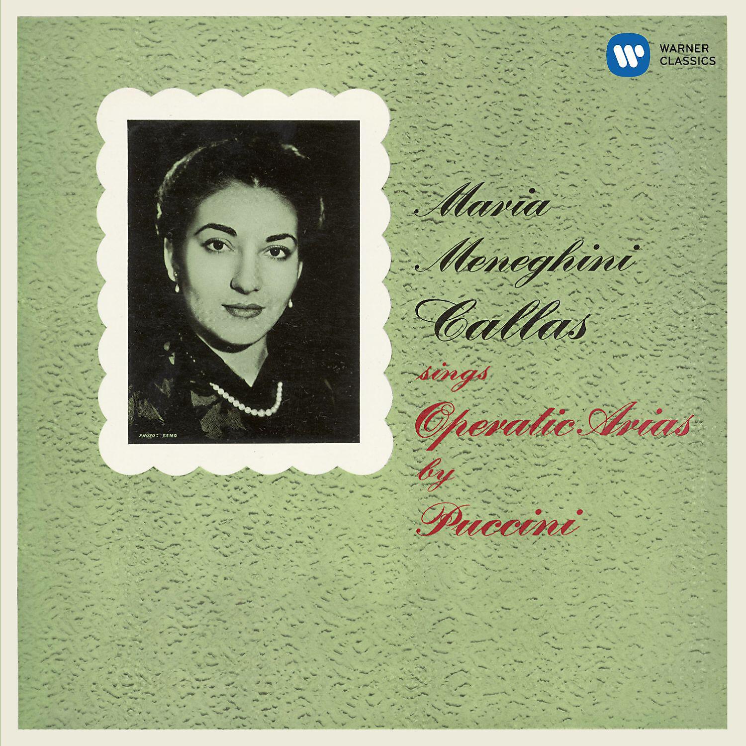 Релиз Callas sings Operatic Arias by Puccini - Callas Remastered