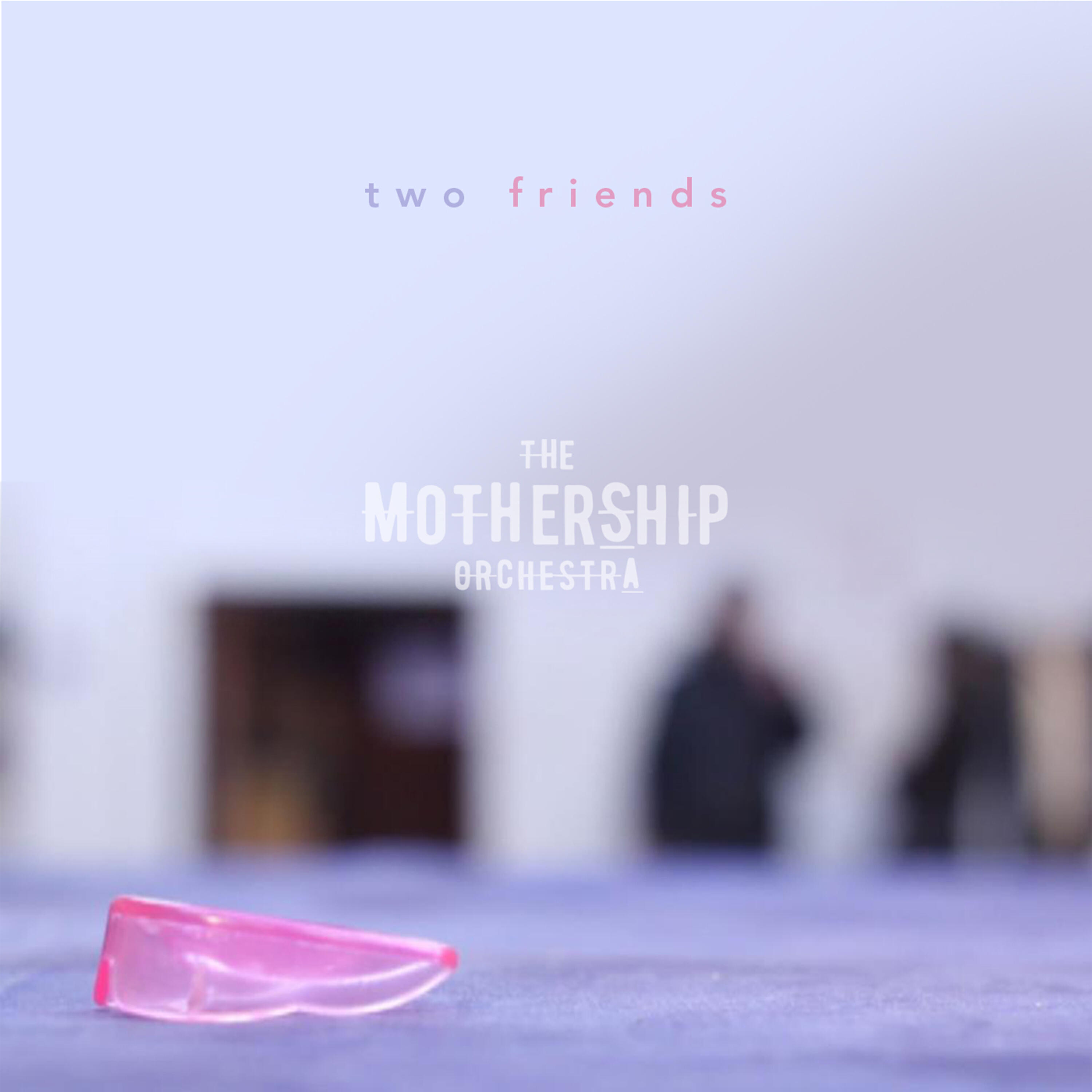 Релиз Two Friends