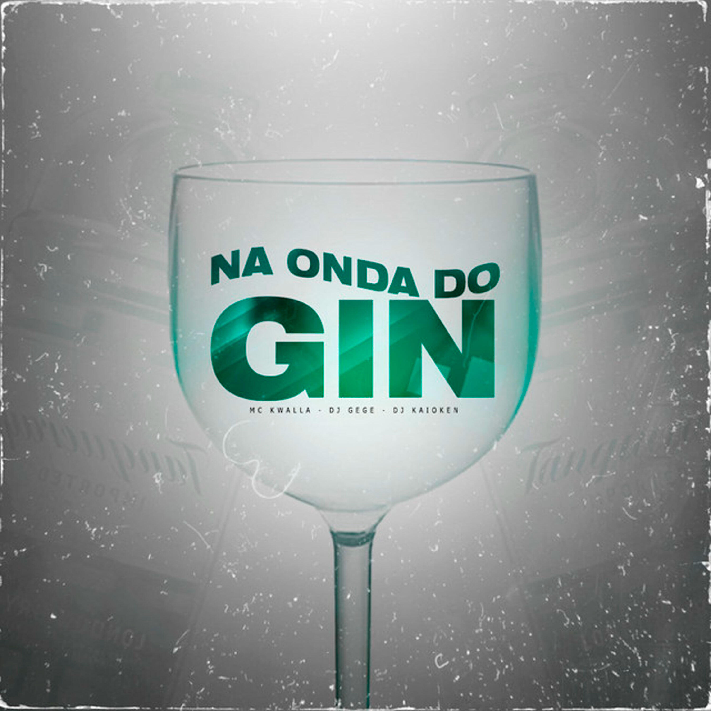 Релиз Na Onda do Gin