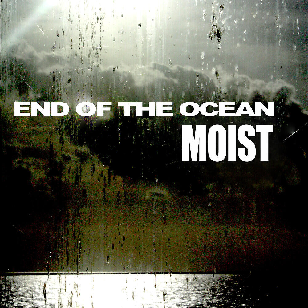 Релиз End Of The Ocean