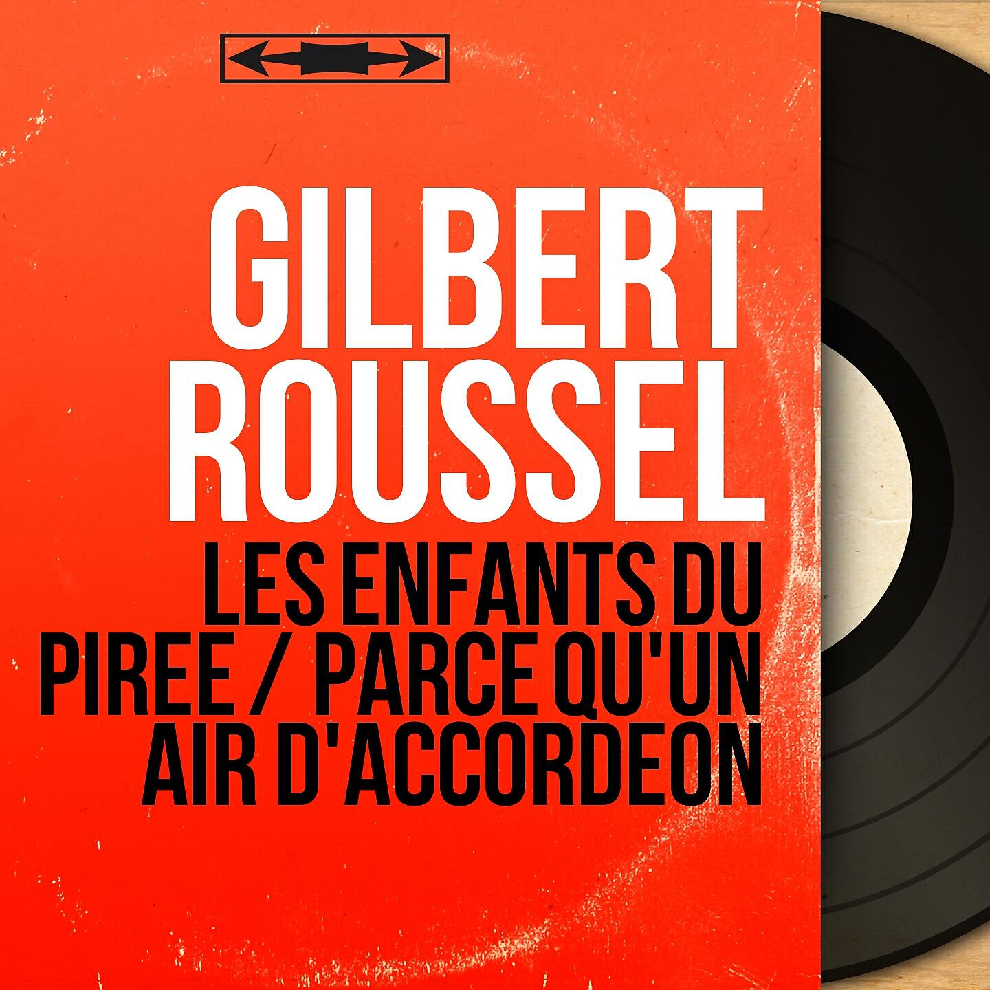 Релиз Les enfants du Pirée / Parce qu'un air d'accordéon