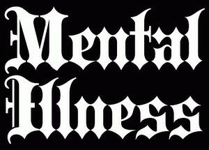 Mental Illness