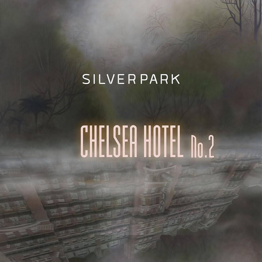 Релиз Chelsea Hotel No. 2