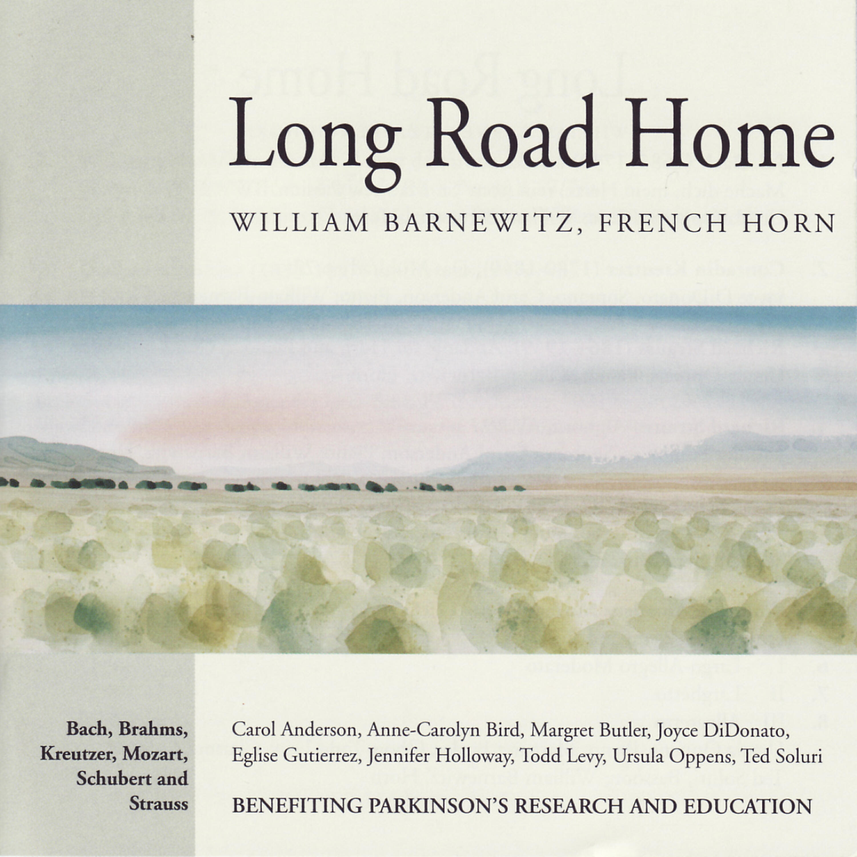 Релиз Bach, Kruetzer, Strauss, Shubert, Mozart, Brahms: Long Road Home