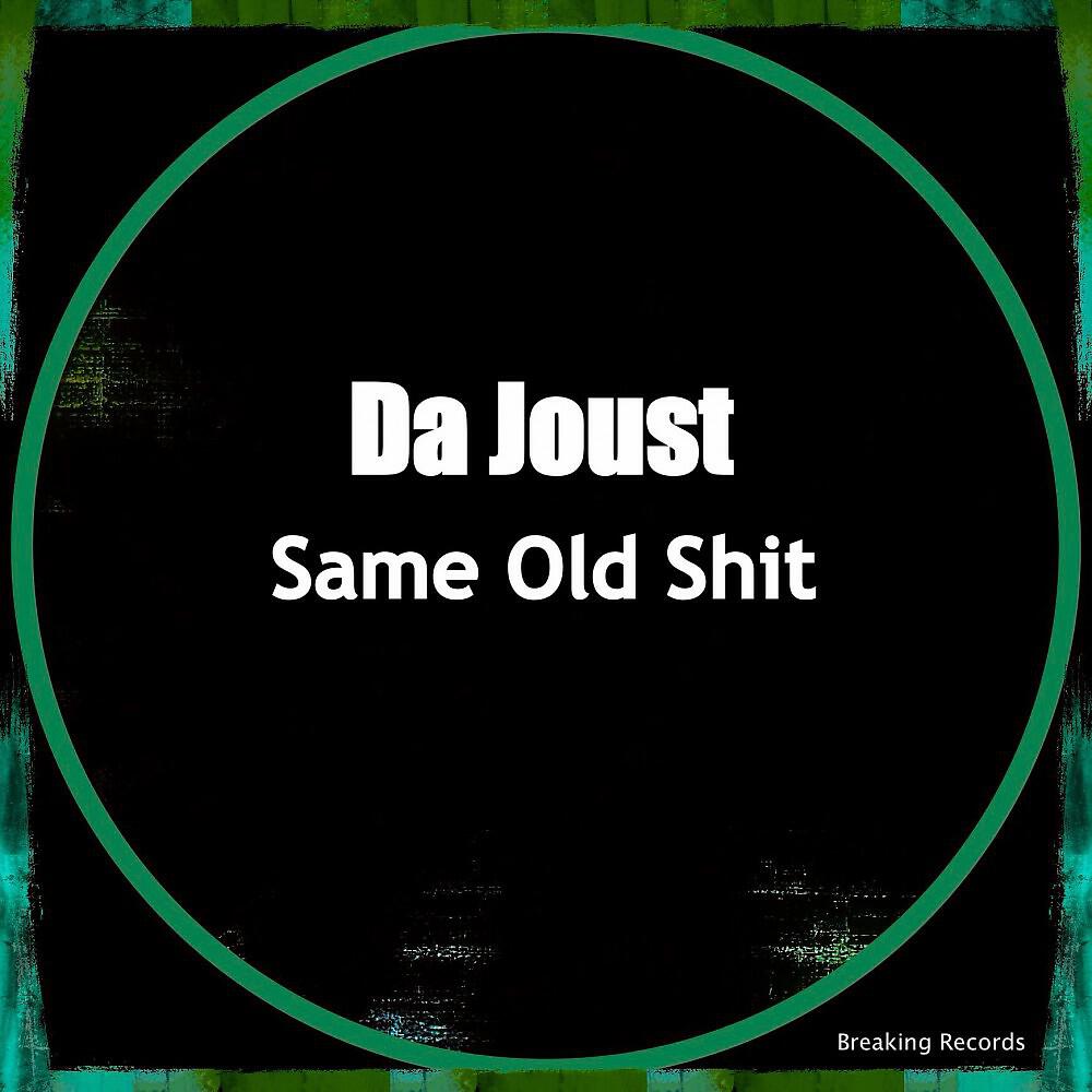 Релиз Same Old Shit