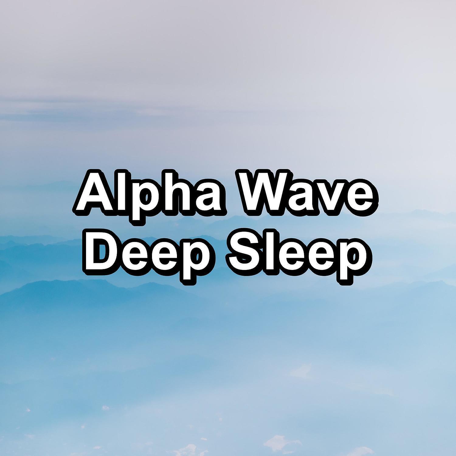 Релиз Alpha Wave Deep Sleep