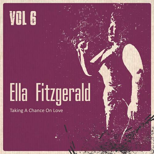 Релиз Taking a Chance On Love, Vol. 6