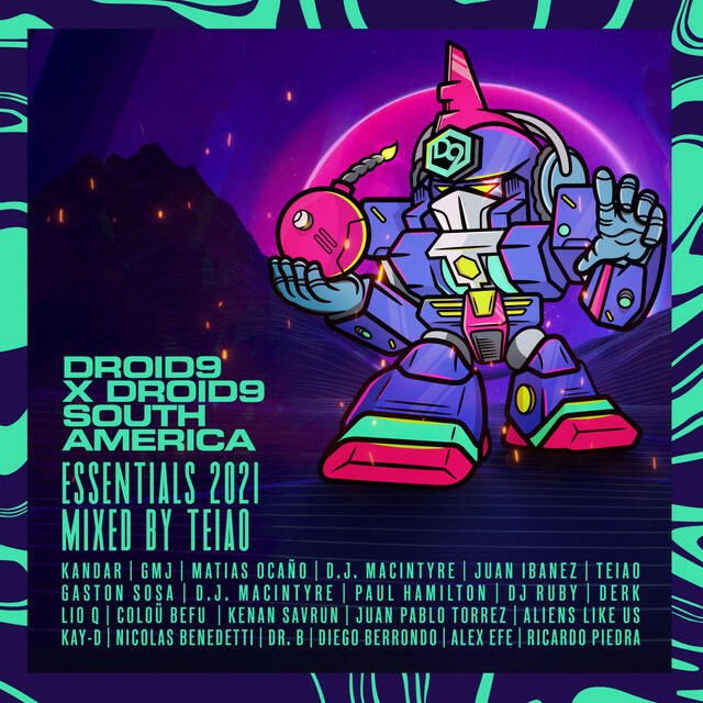 Релиз Droid9 X Droid9 South America - Essentials 2021 Pt. 2 (Mixed by TEIAO) [DJ Mix]