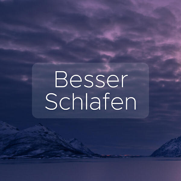 Релиз Besser Schlafen - 20 Entspannende Musik, Gesunder Schlaf, Schlaflosigkeit, Gesund Schlafen