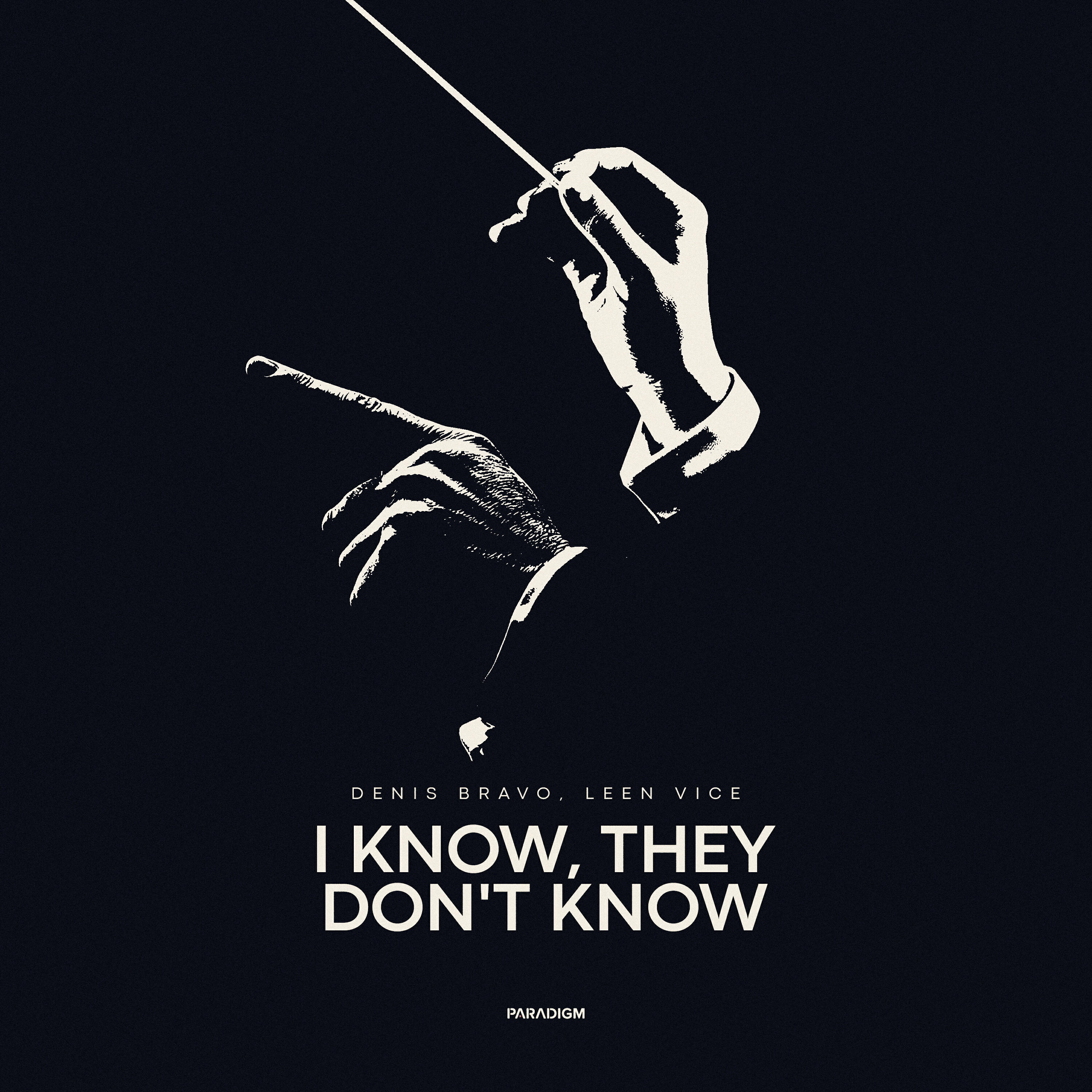 Релиз I Know, They Don't Know