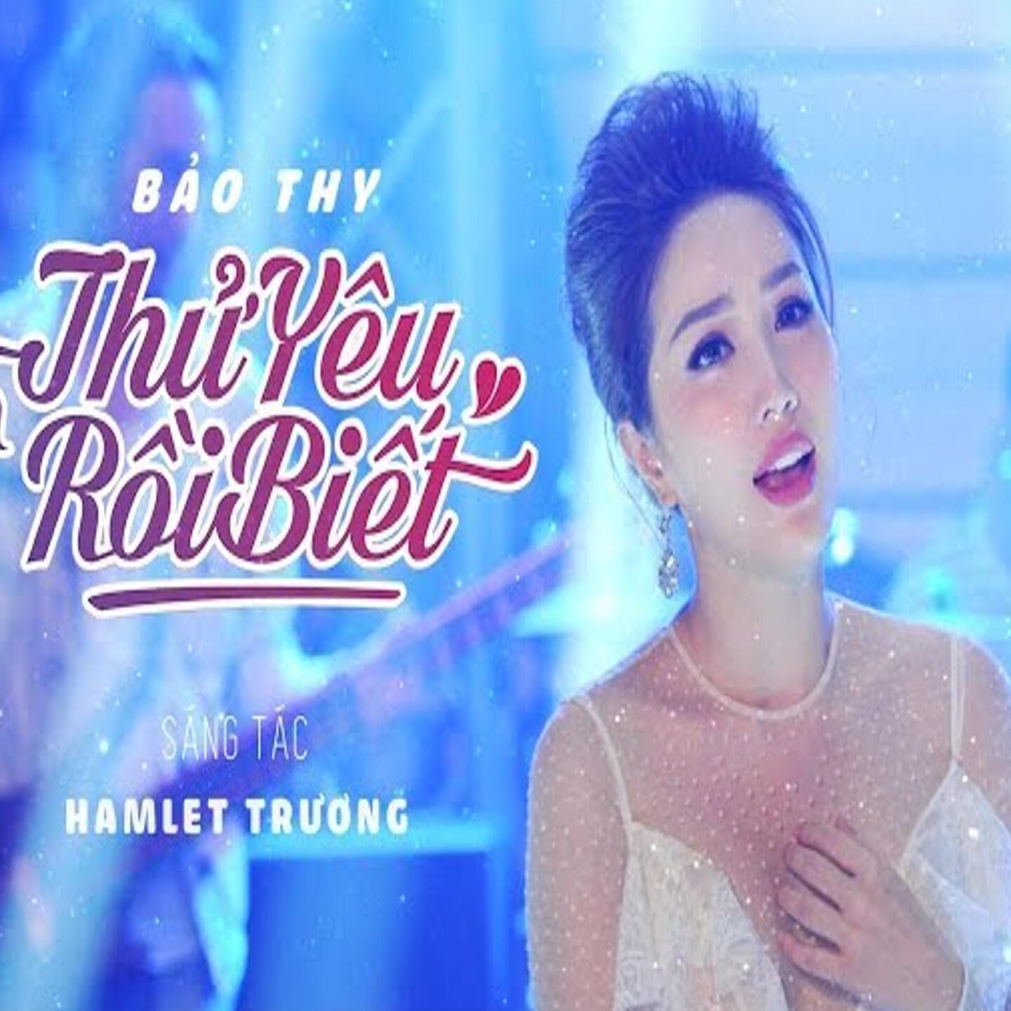 Постер альбома Thử Yêu Rồi Biết