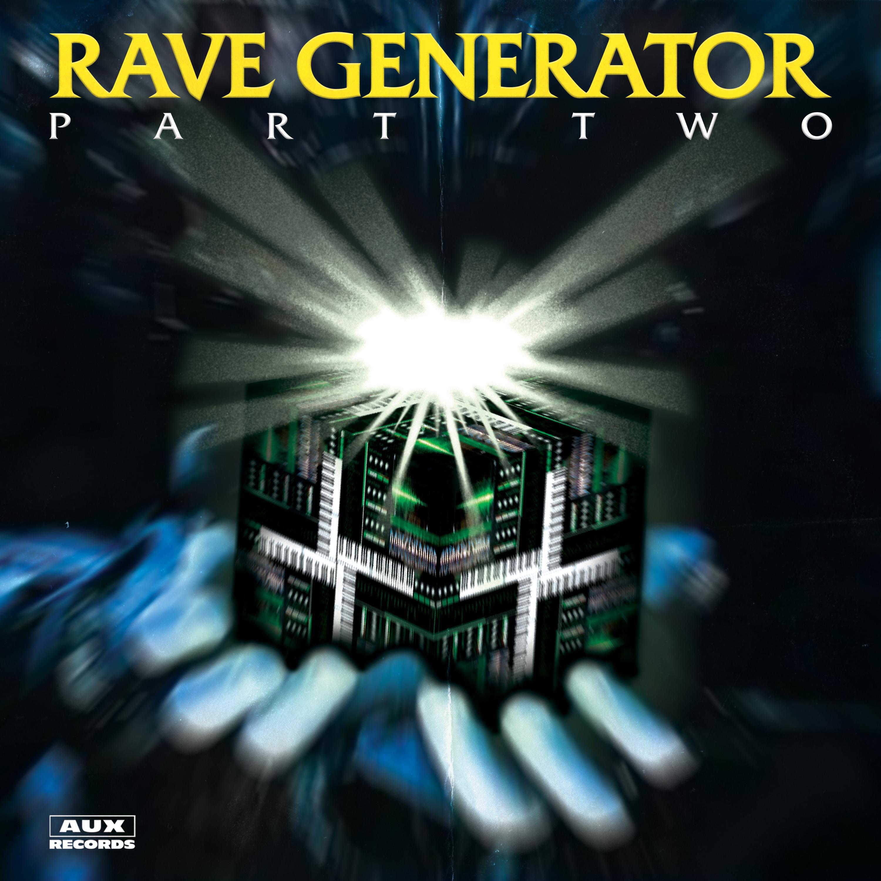 Релиз Rave Generator: Part Two