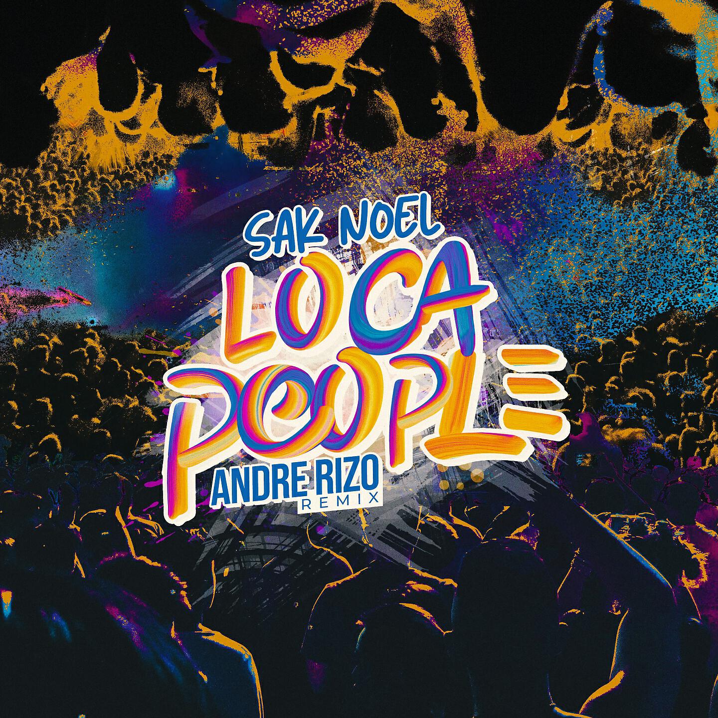 Релиз Loca People (Andre Rizo Remix)