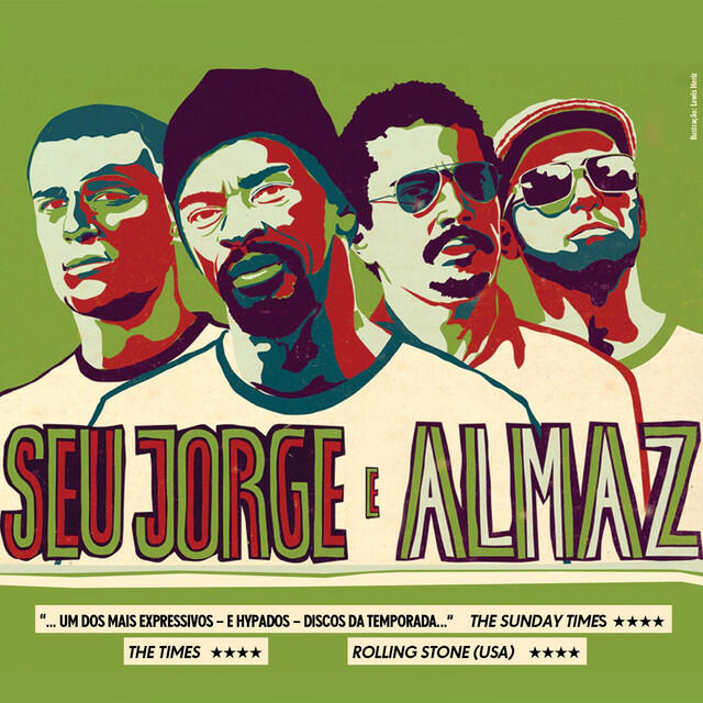 Релиз Seu Jorge E Almaz