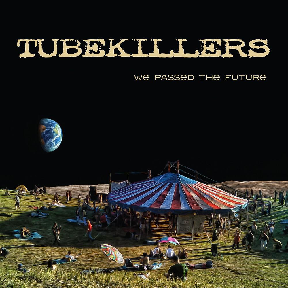 Tubekillers
