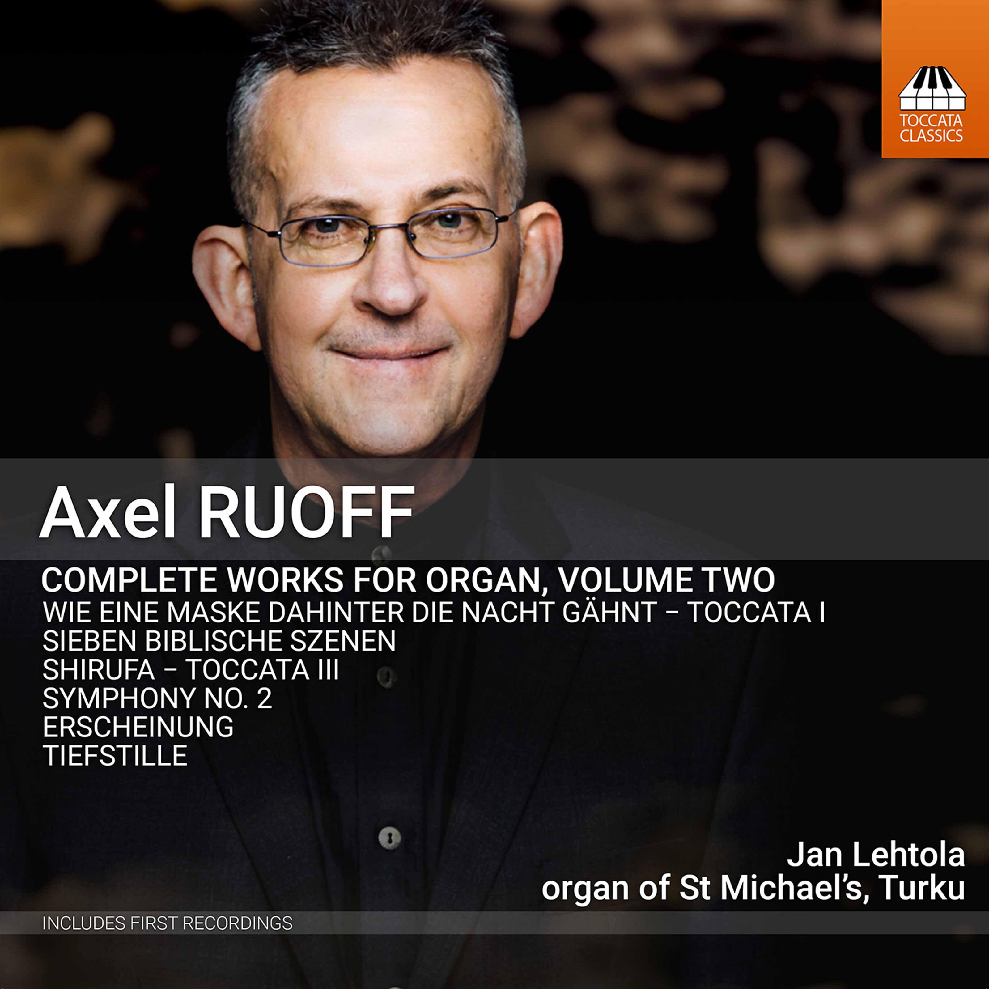Релиз Axel Ruoff: Complete Works for Organ, Vol. 2