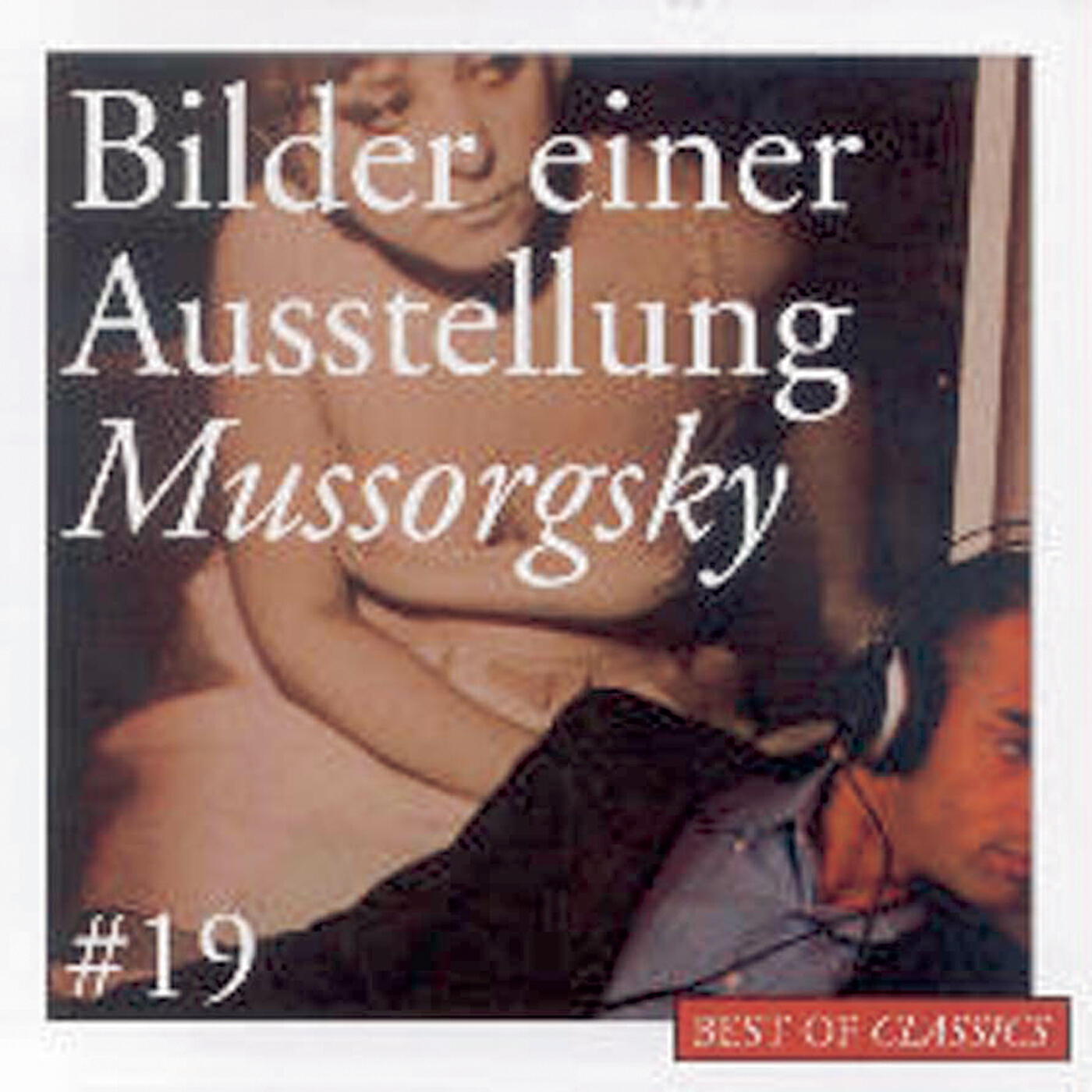Релиз Best Of Classics 19: Mussorgsky