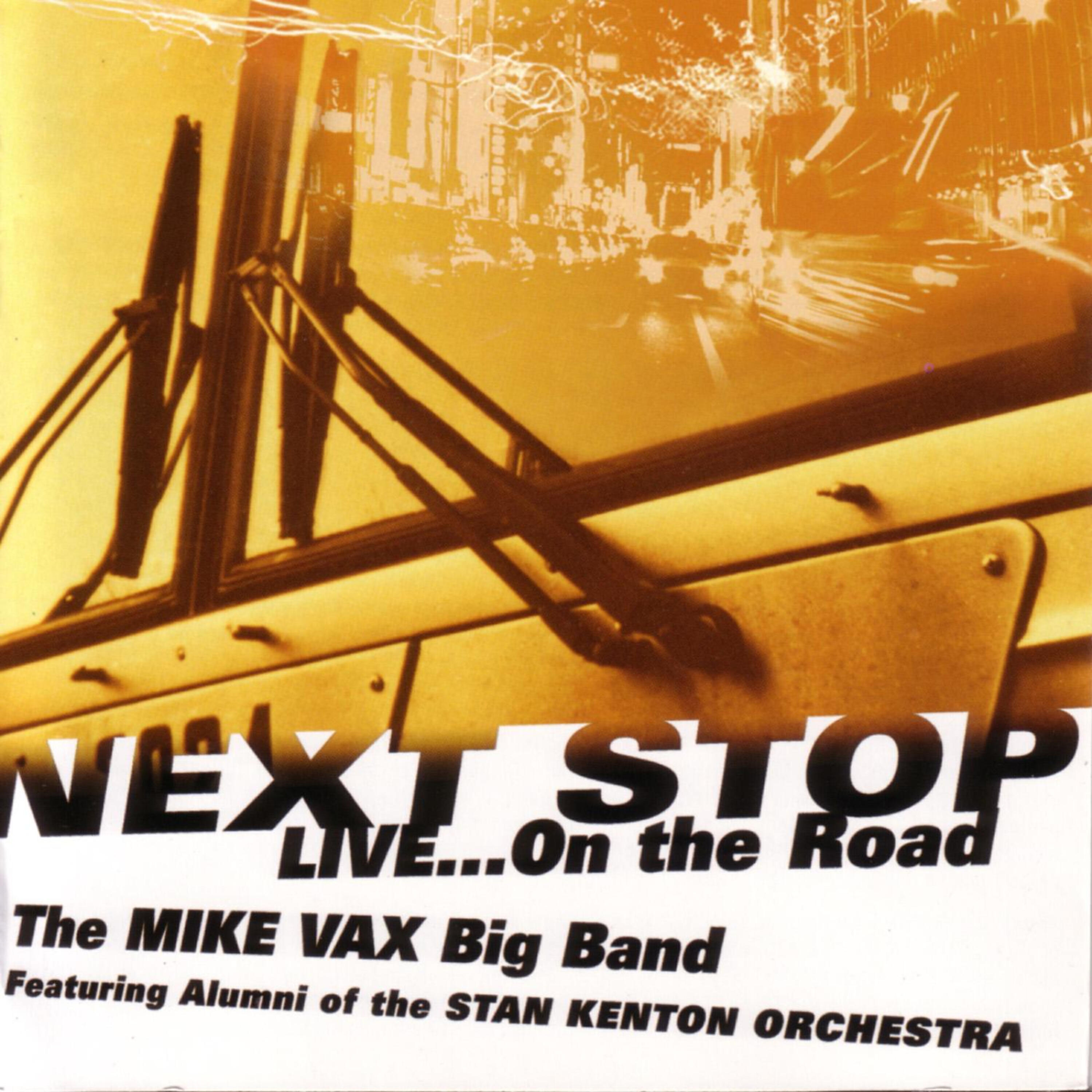 Релиз Next Stop, Live... On the Road