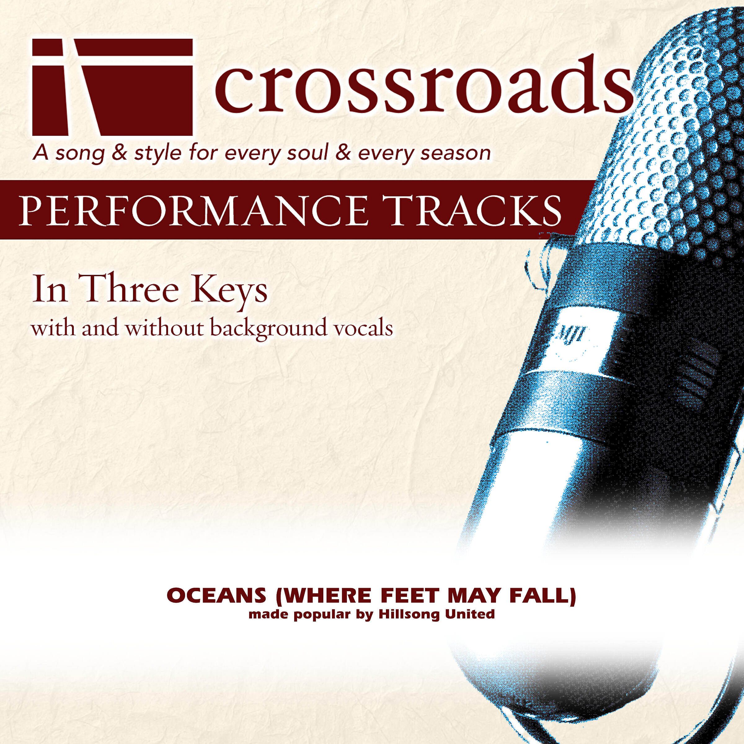 Релиз Oceans (Where Feet May Fall) [Made Popular by Hillsong United] (Performance Track)