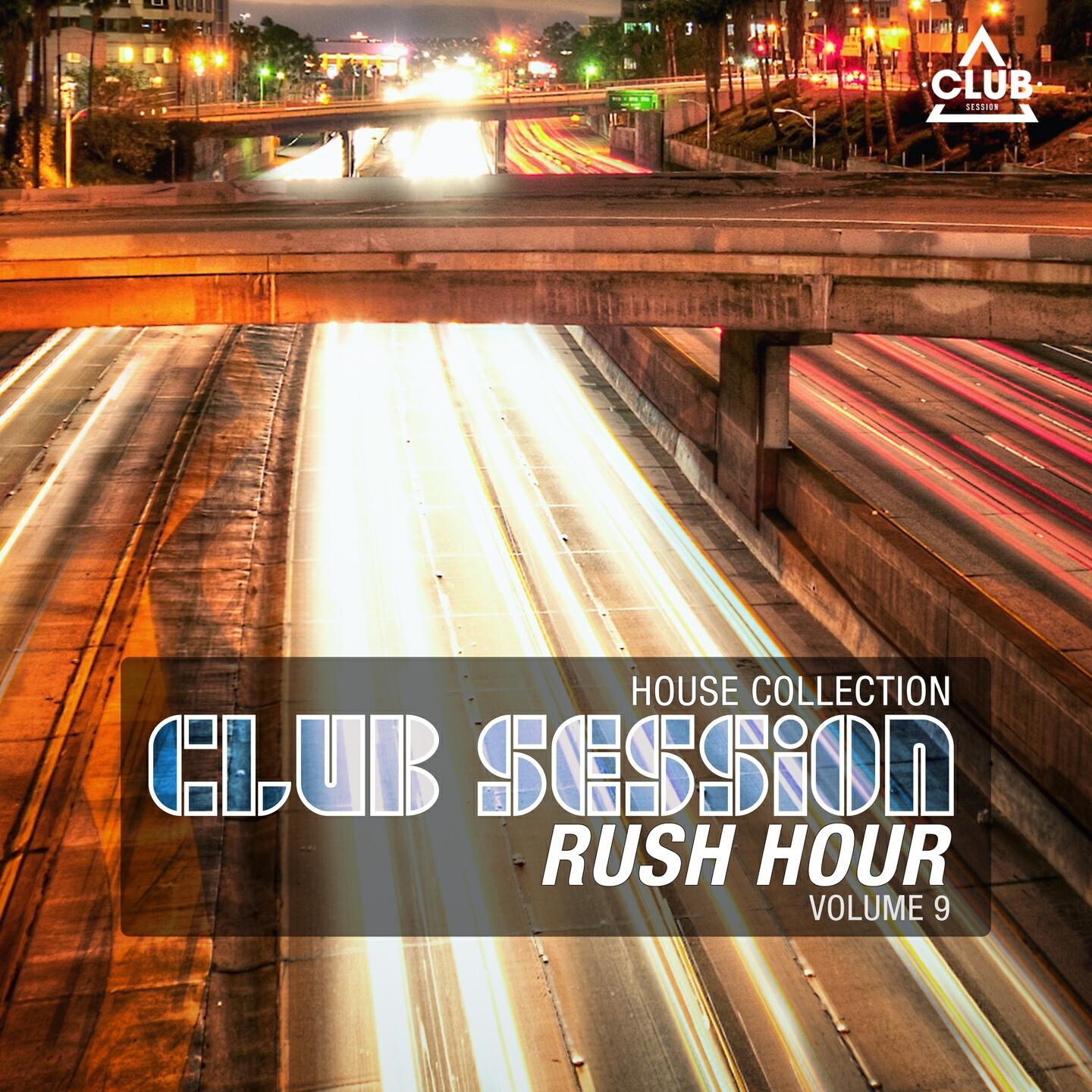 Релиз Club Session Rush Hour, Vol. 9