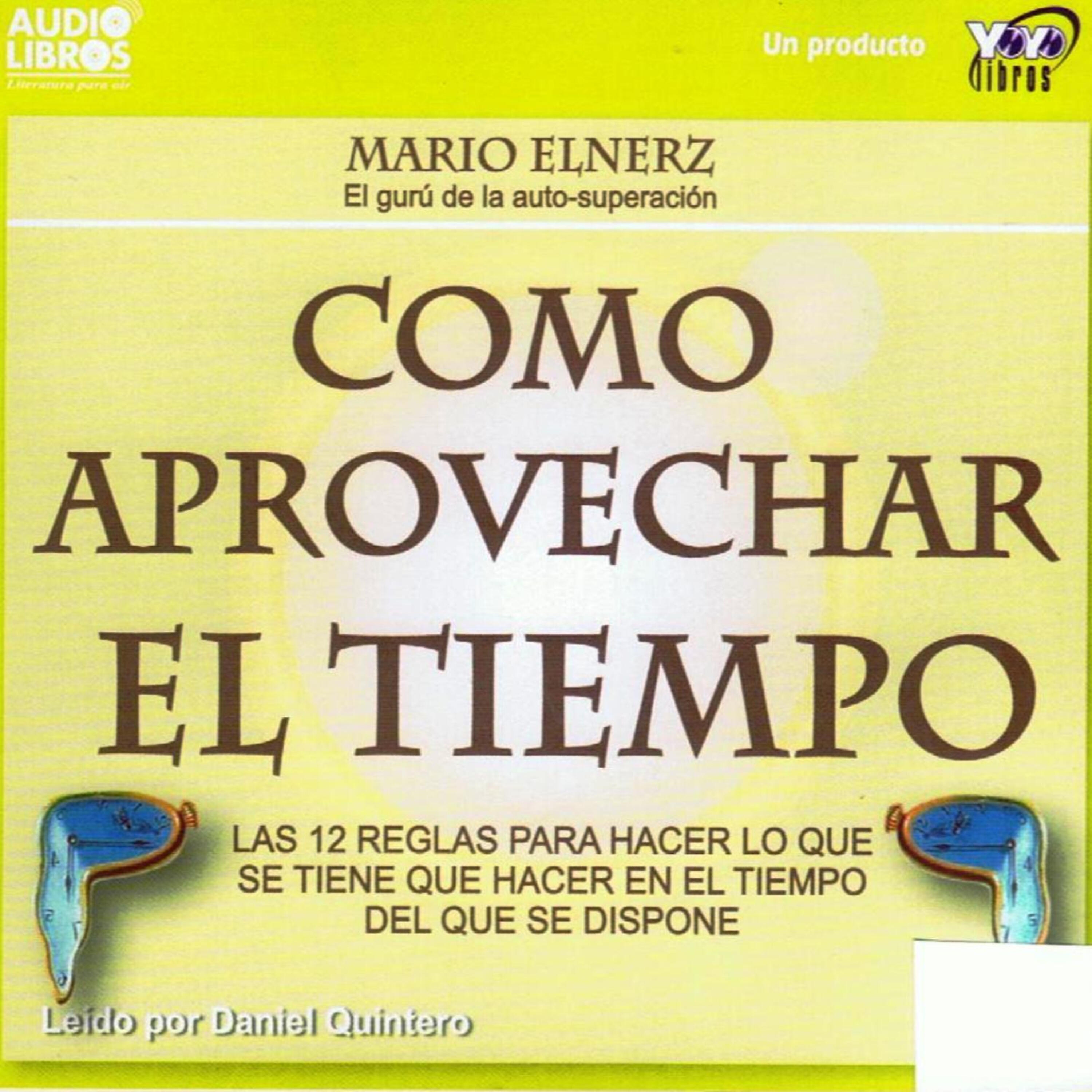 Релиз Mario Elnerz: Como Aprovechar El Tiempo