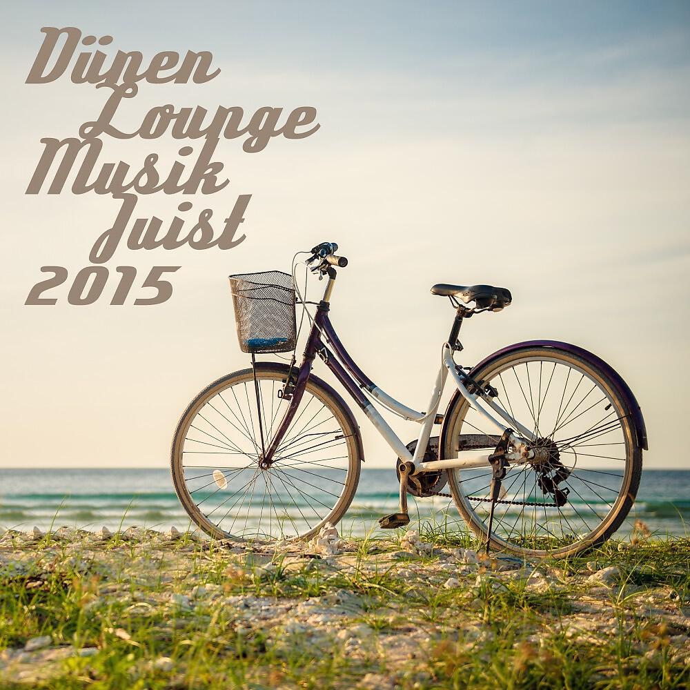 Релиз Dünen Lounge Musik - Juist 2015