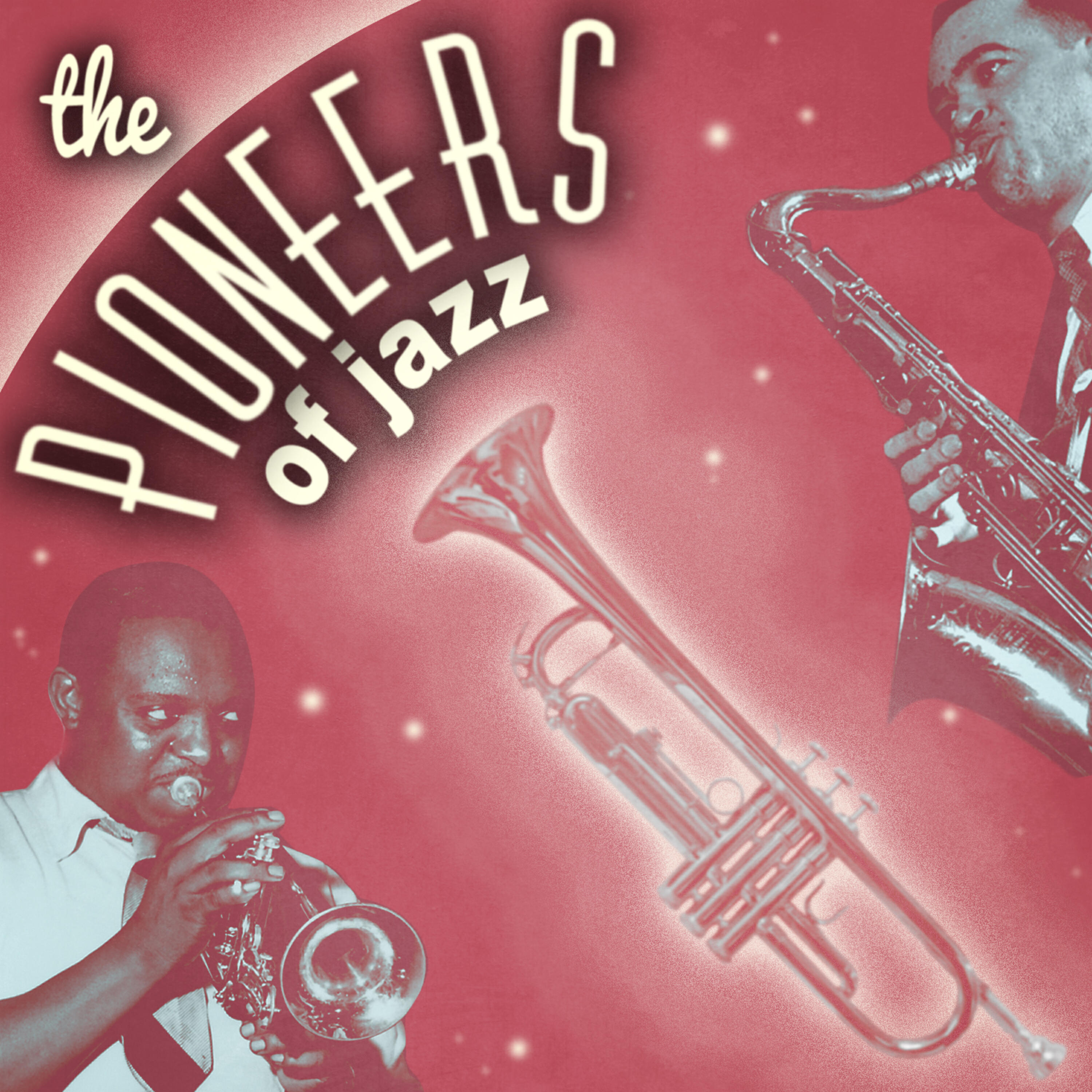 Релиз The Pioneers of Jazz