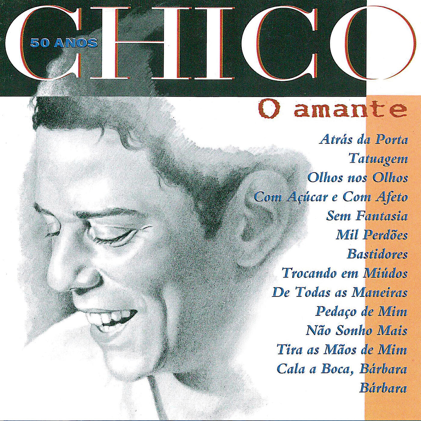 Релиз Chico 50 Anos - O Amante