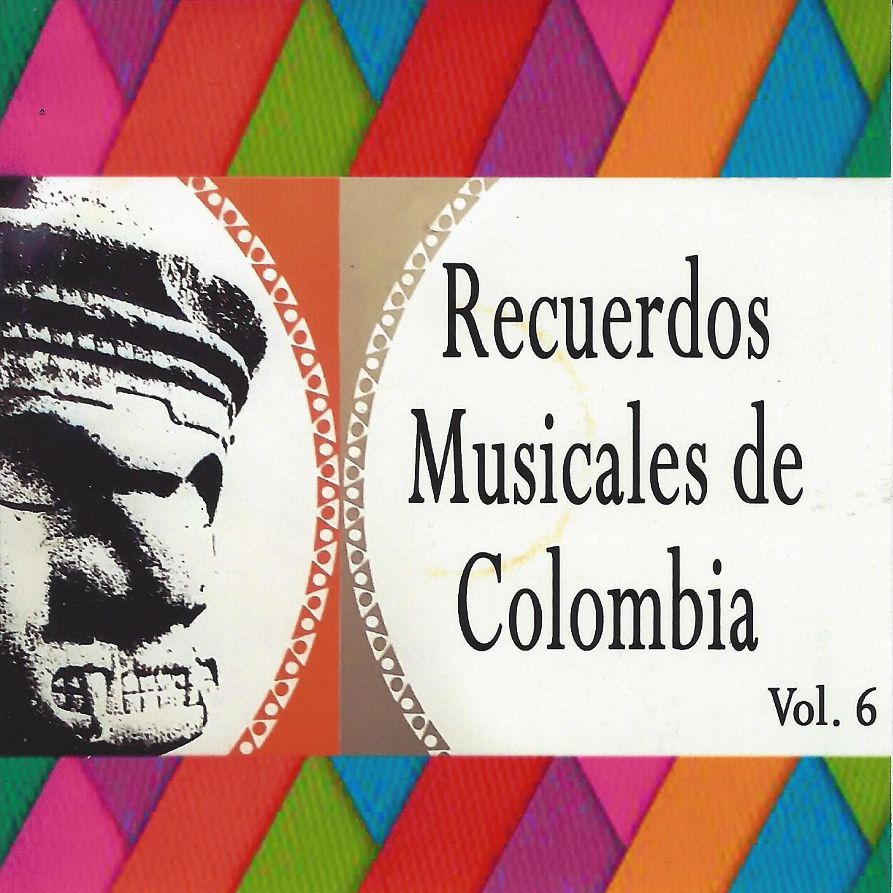 Релиз Recuerdos Musicales de Colombia, Vol. 6