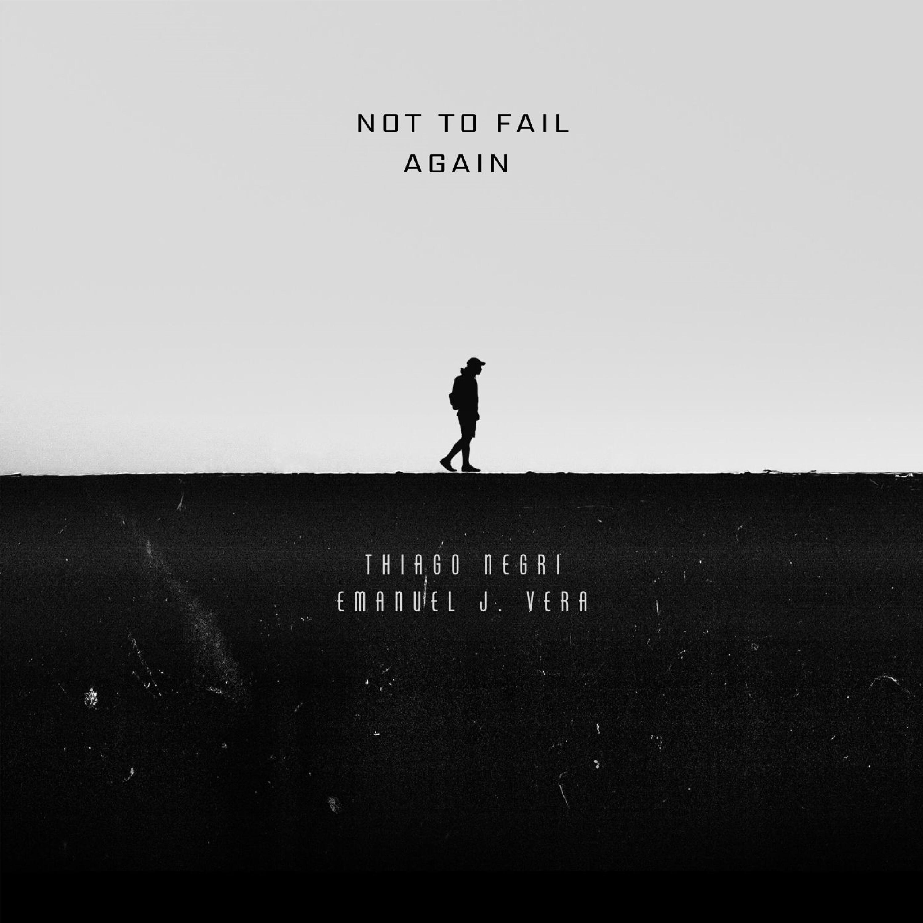 Релиз Not to Fail Again