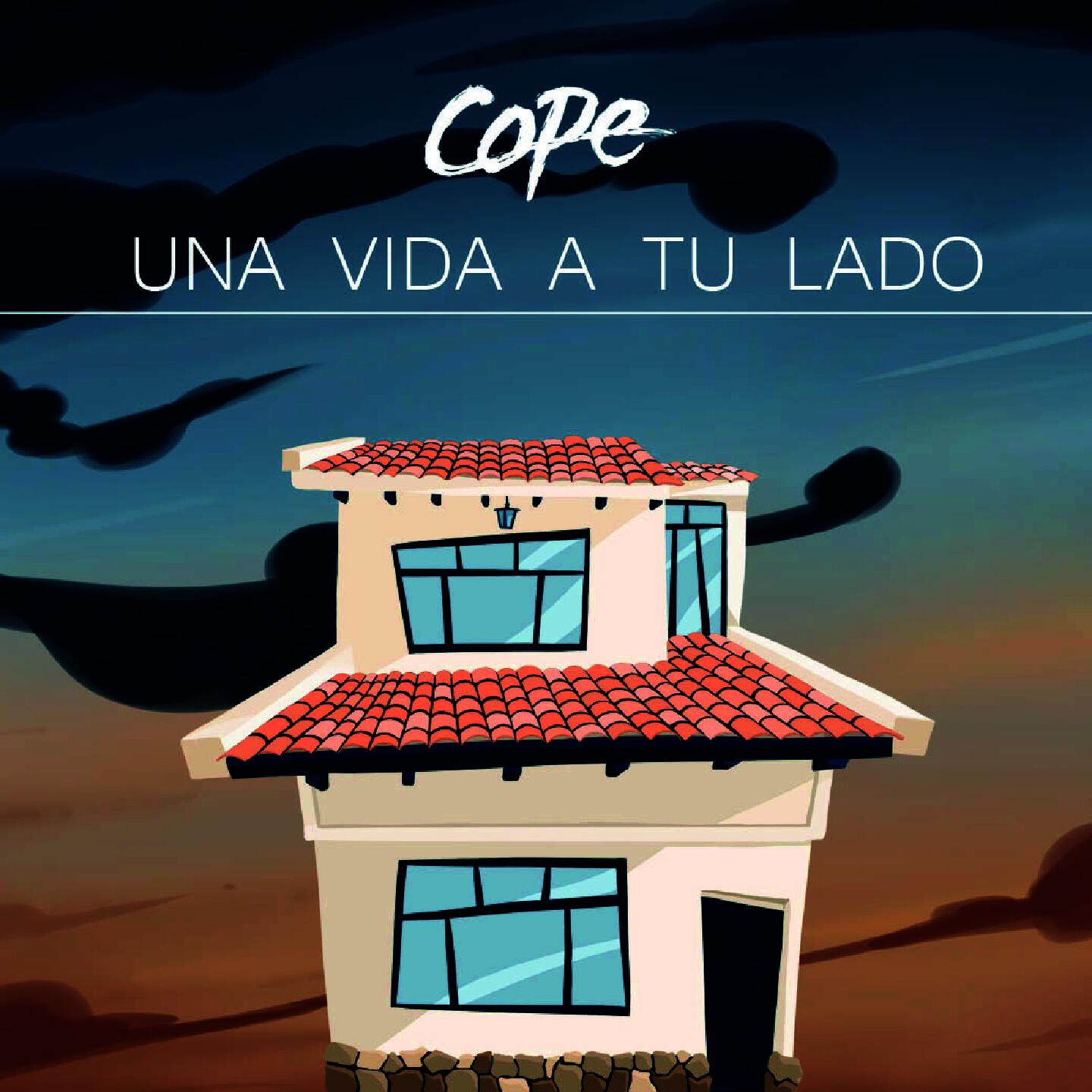 Альбом Una Vida A Tu Lado исполнителя Cope