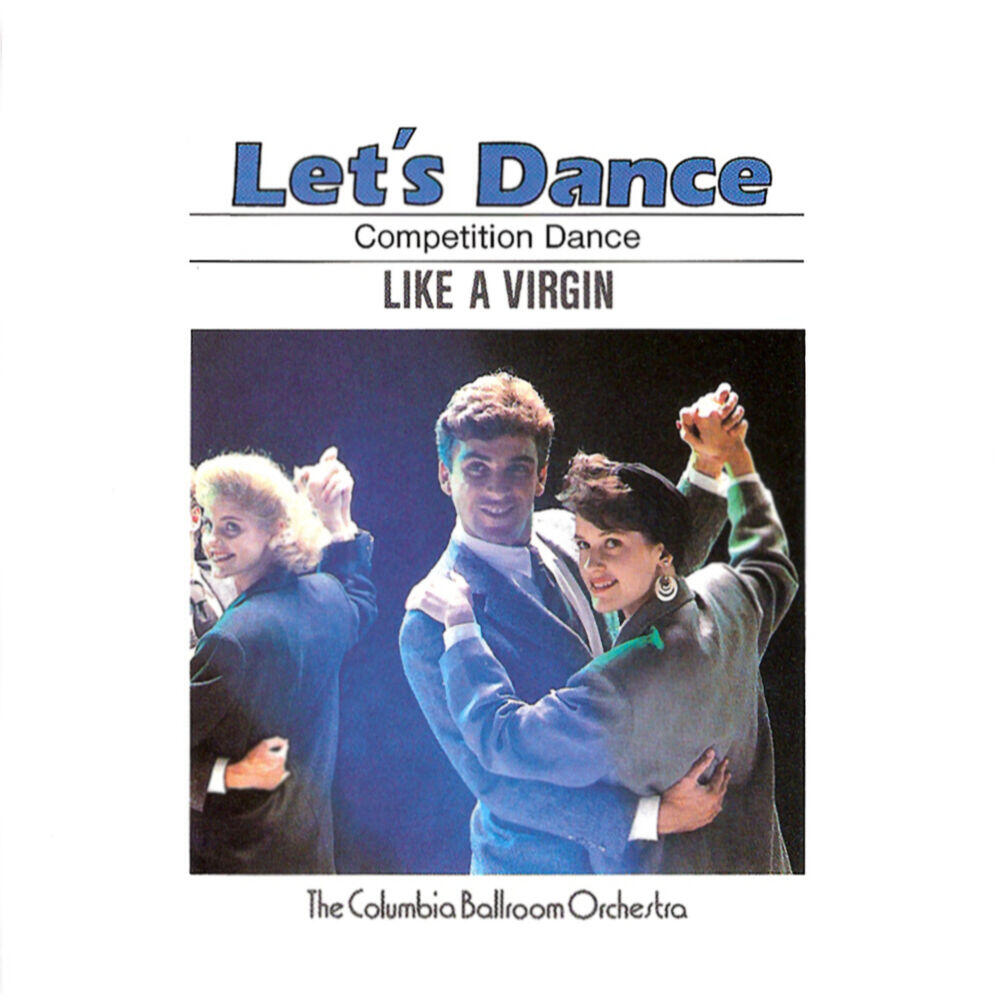 Релиз Let's Dance, Vol. 6: Competition Dance - Like a Virgin
