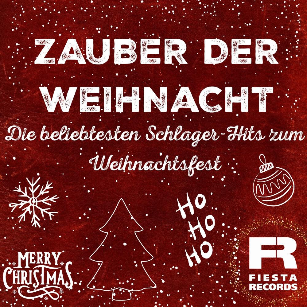 Релиз Zauber der Weihnacht - Die beliebtesten Schlager-Hits zum Weihnachtsfest