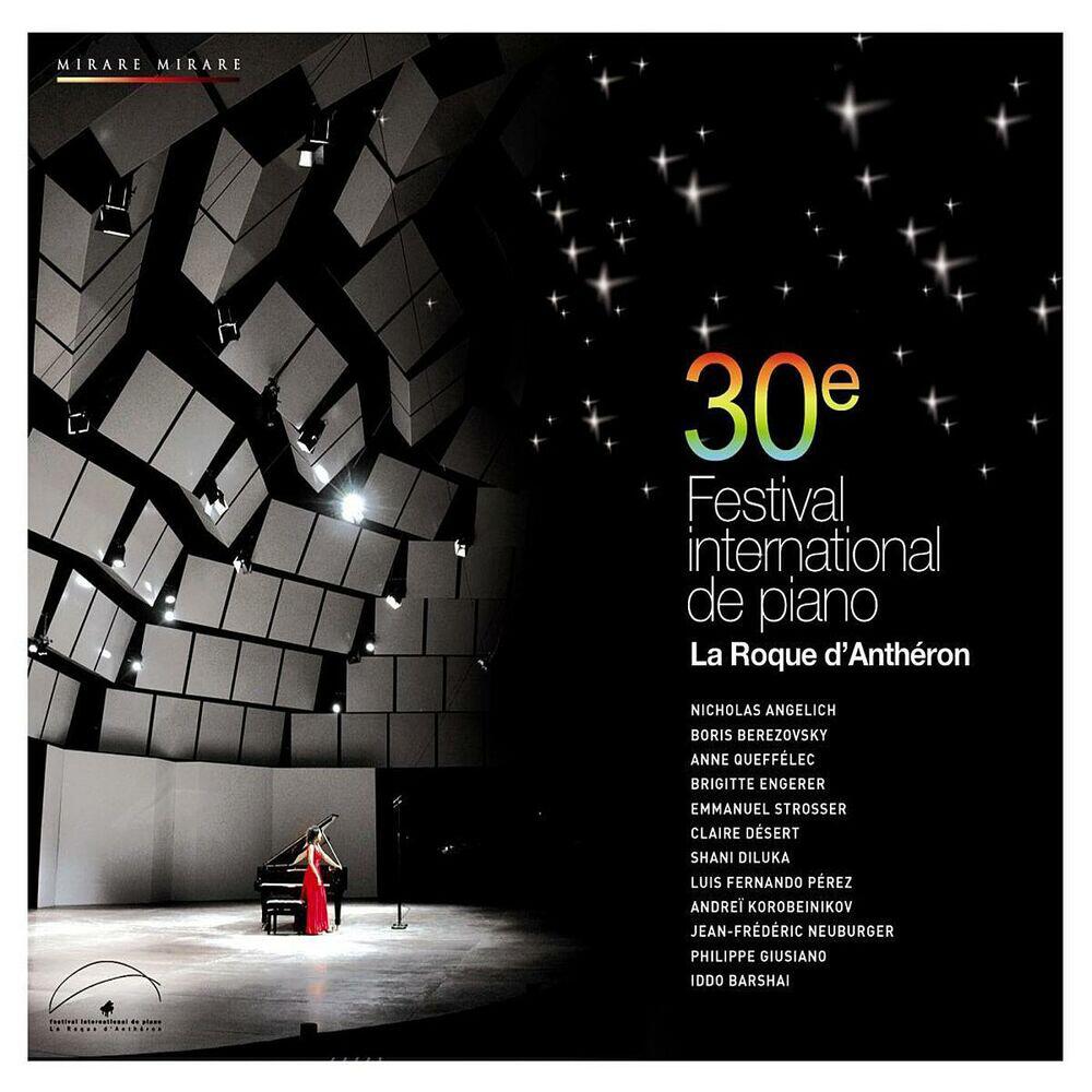 Релиз Une nuit à la Roque d'Anthéron 2010