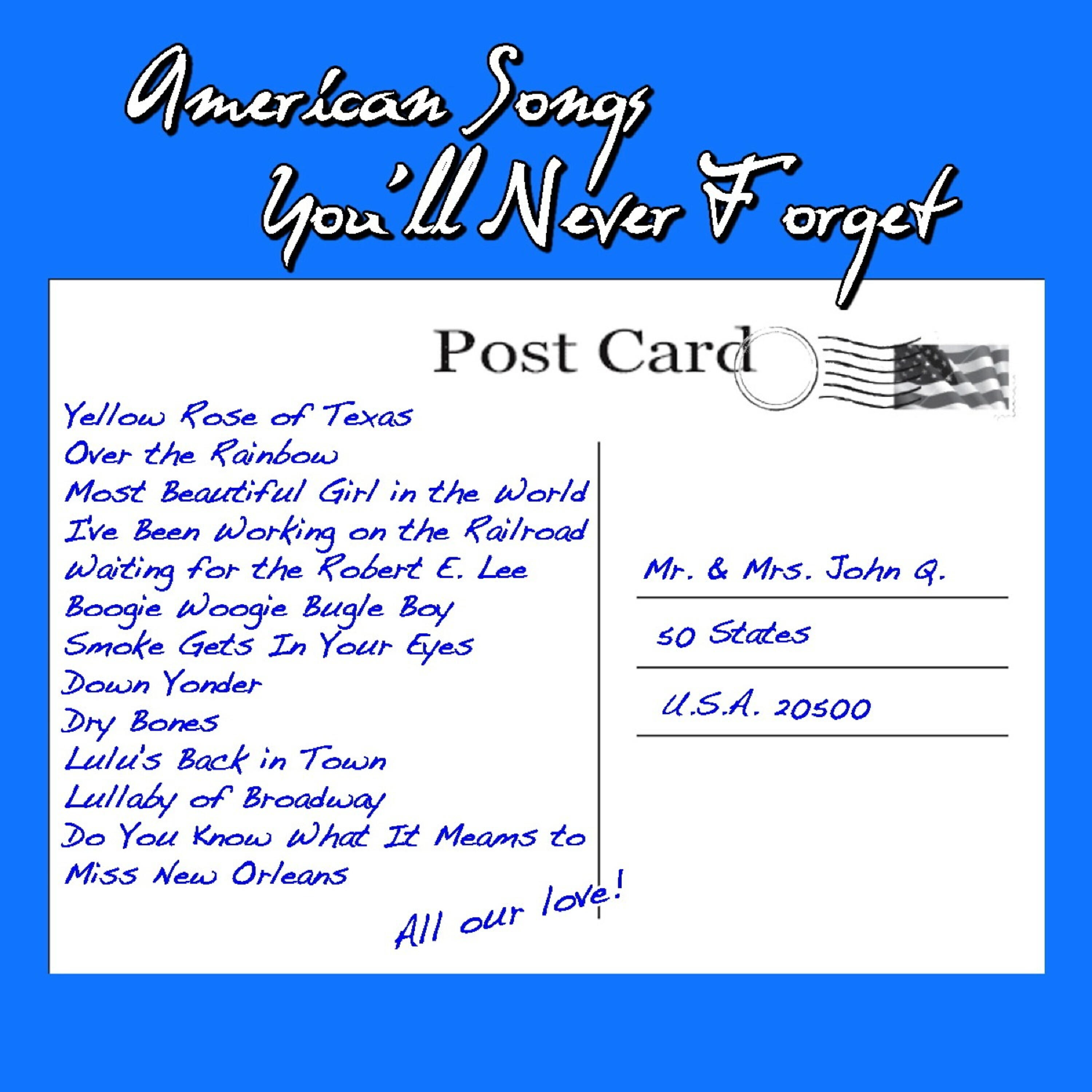 Релиз American Songs You'll Never Forget