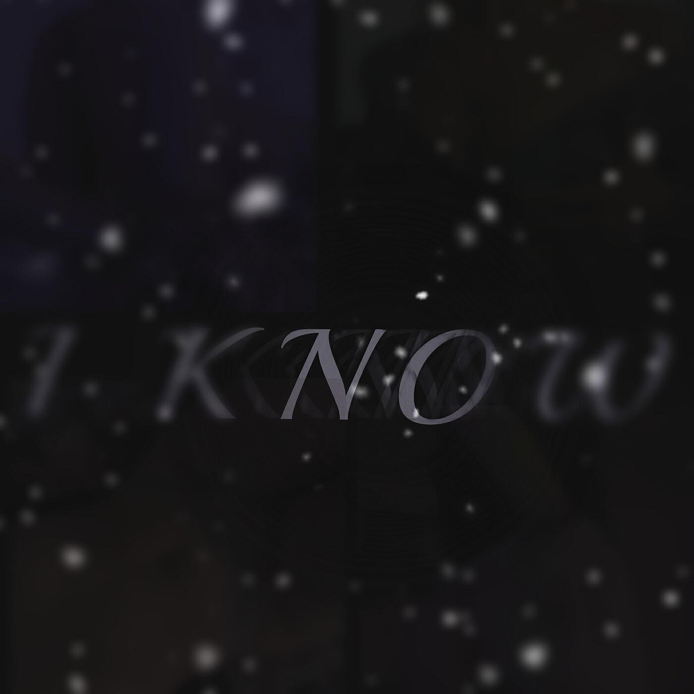 Релиз I Know