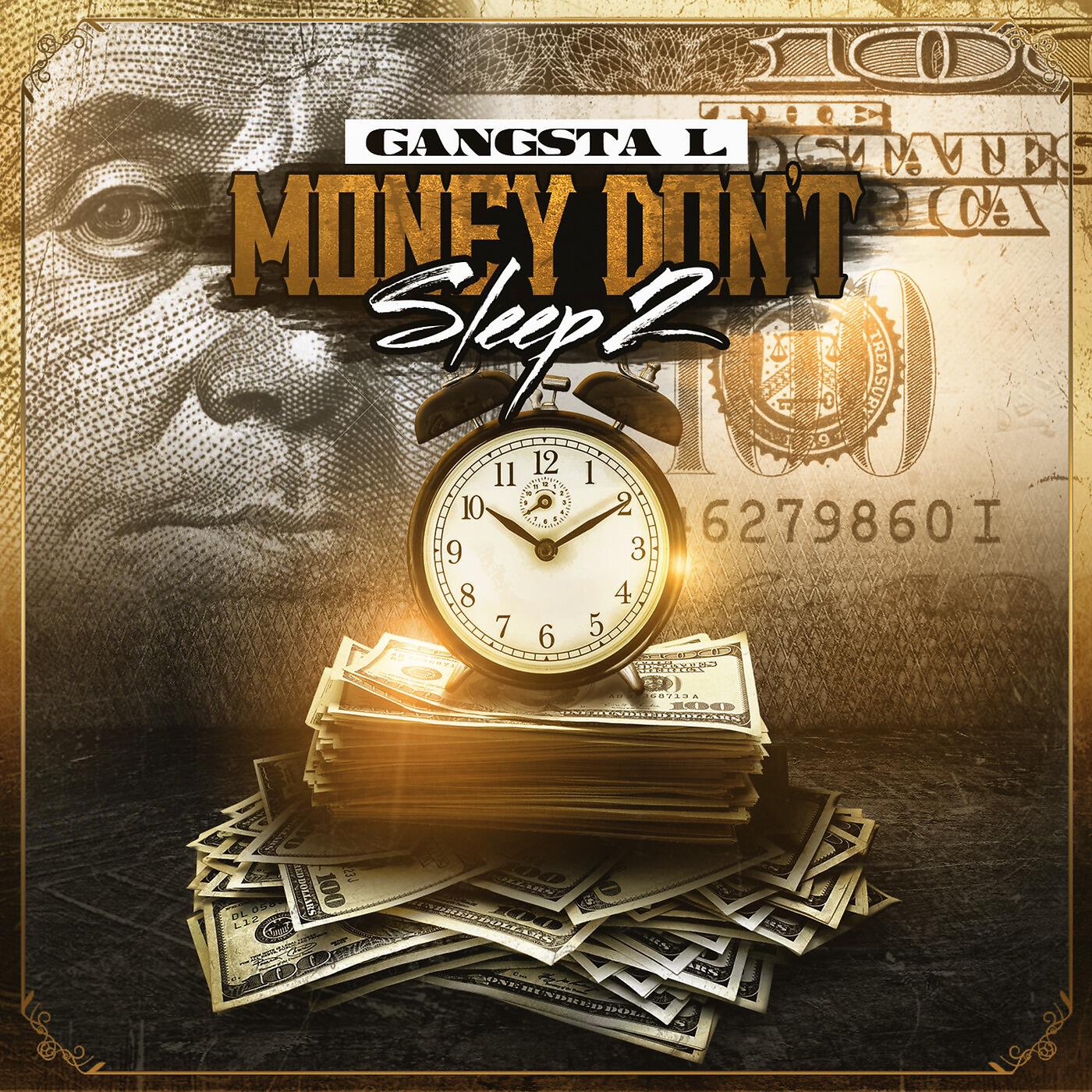 Релиз Money Don't Sleep 2