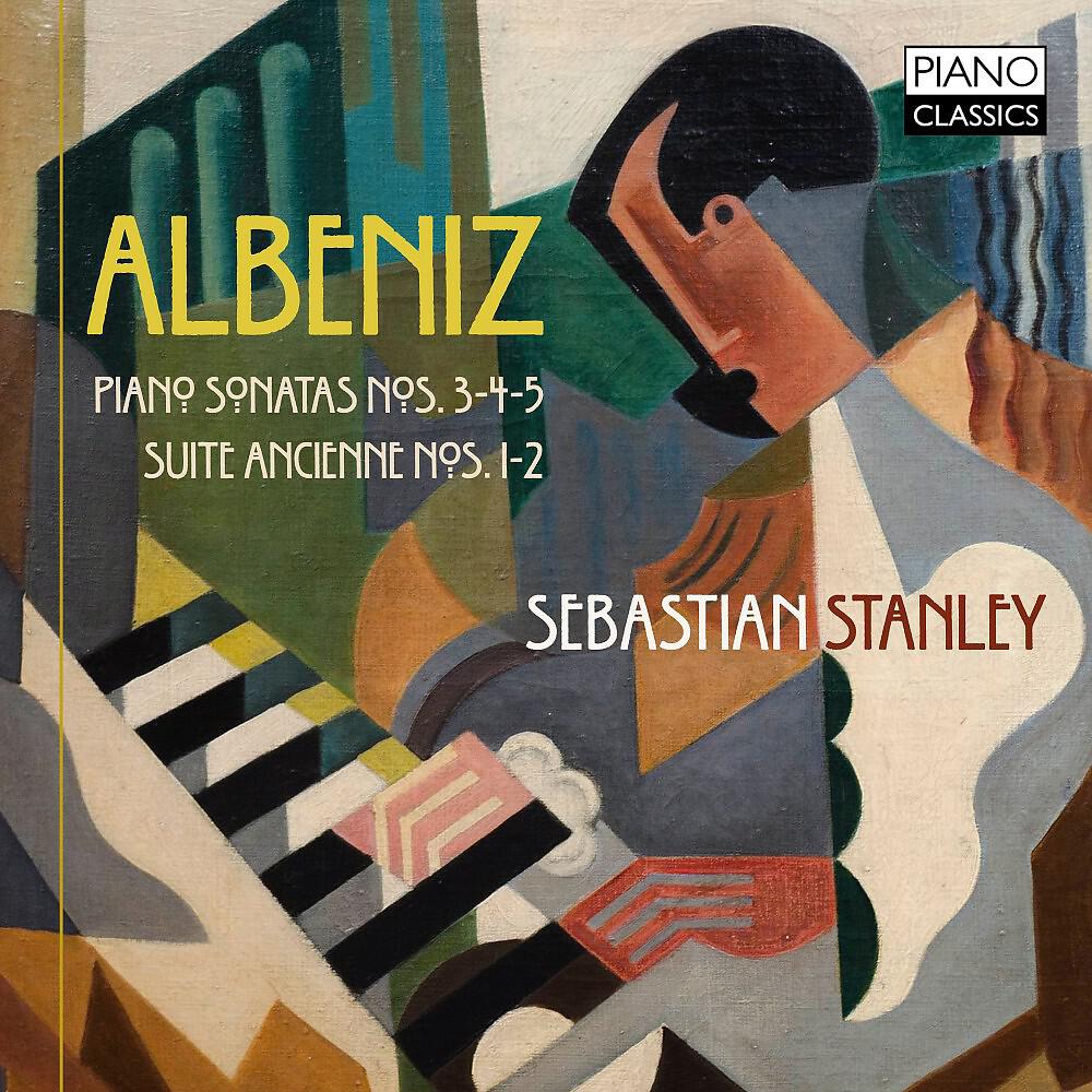 Релиз Albeniz: Piano Sonata Nos. 3, 4, 5, Suite Ancienne Nos. 1, 2